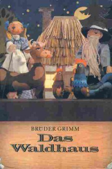 Книга Grimm B. Das Waldhaus, 11-10568, Баград.рф